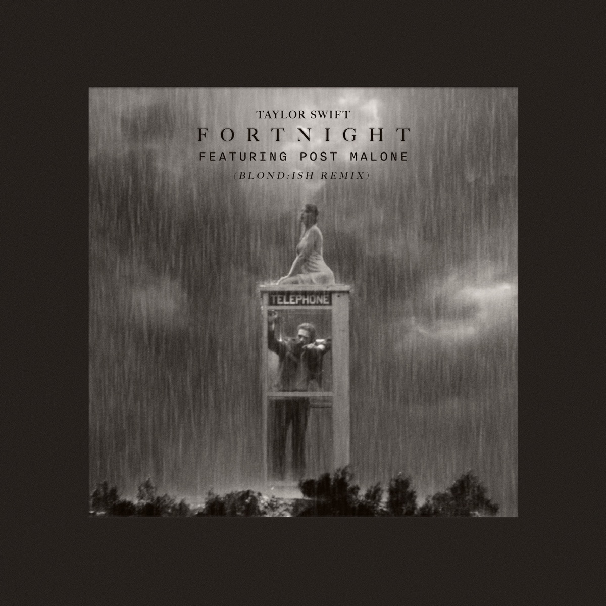 Fortnight (feat. Post Malone) [BLOND:ISH Remix] - Single by Taylor Swift album cover artwork