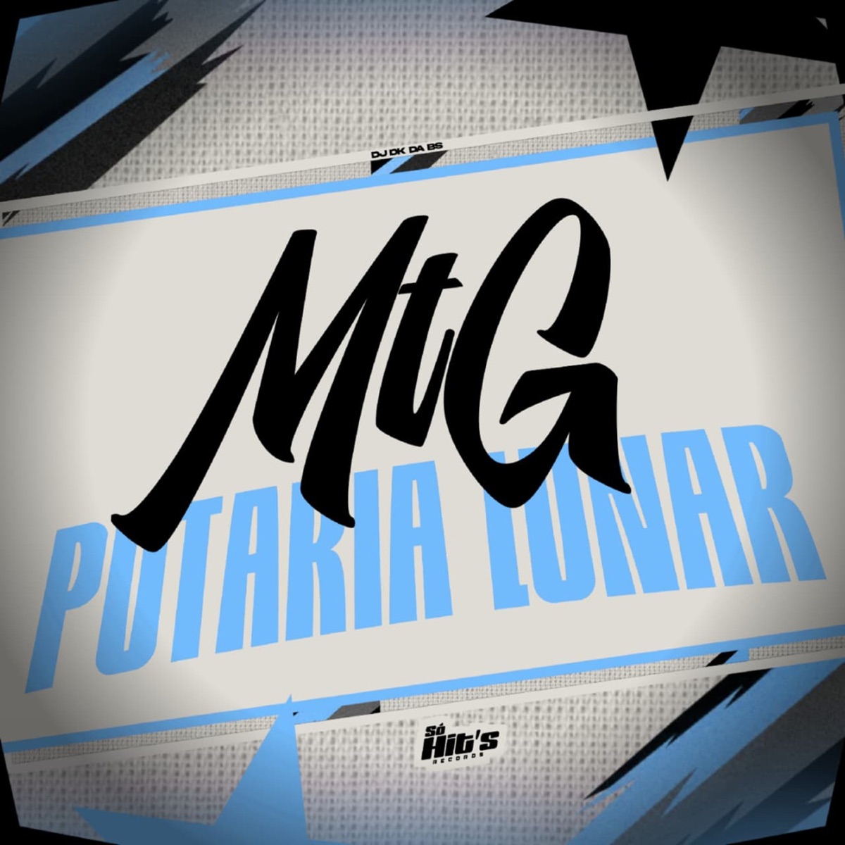 MTG Putaria Lunar - Single by DJ DK DA BS album cover