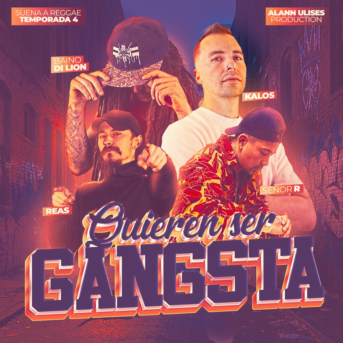 Quieren Ser Gangsta (Suena a Reggae), Vol. 30 [feat. Alann Ulises & Dharta Beats] - Single by Kalos, Baino Di Lion, Señor R & REAS album cover