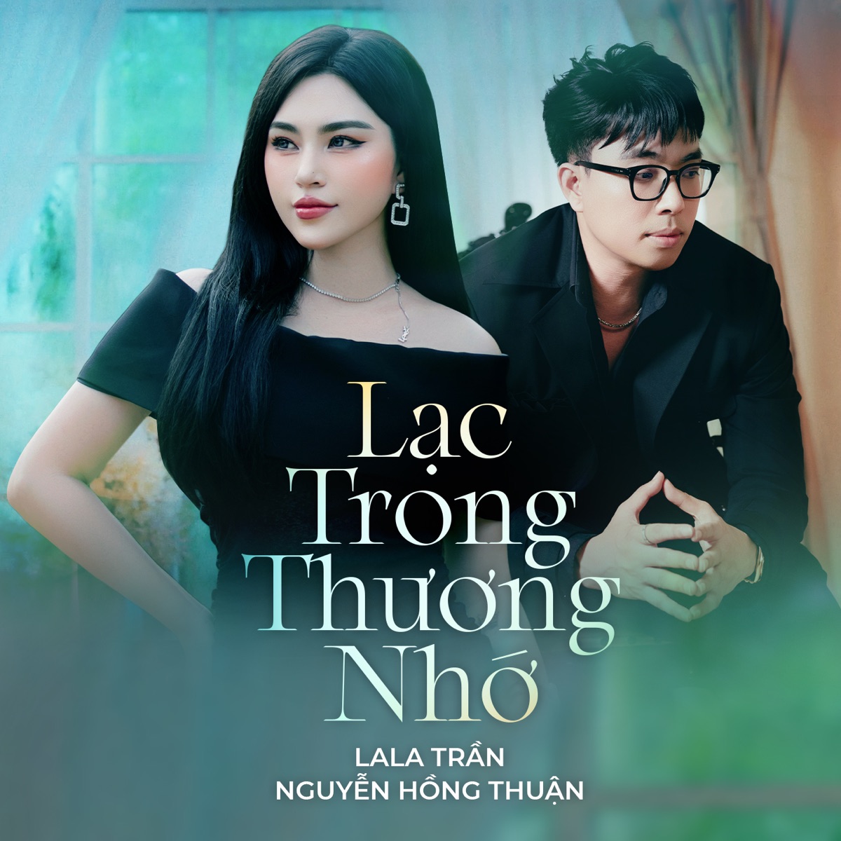 Lạc Trong Thương Nhớ (Lofi) - Single by Nguyễn Hồng Thuận & LaLa Trần album cover