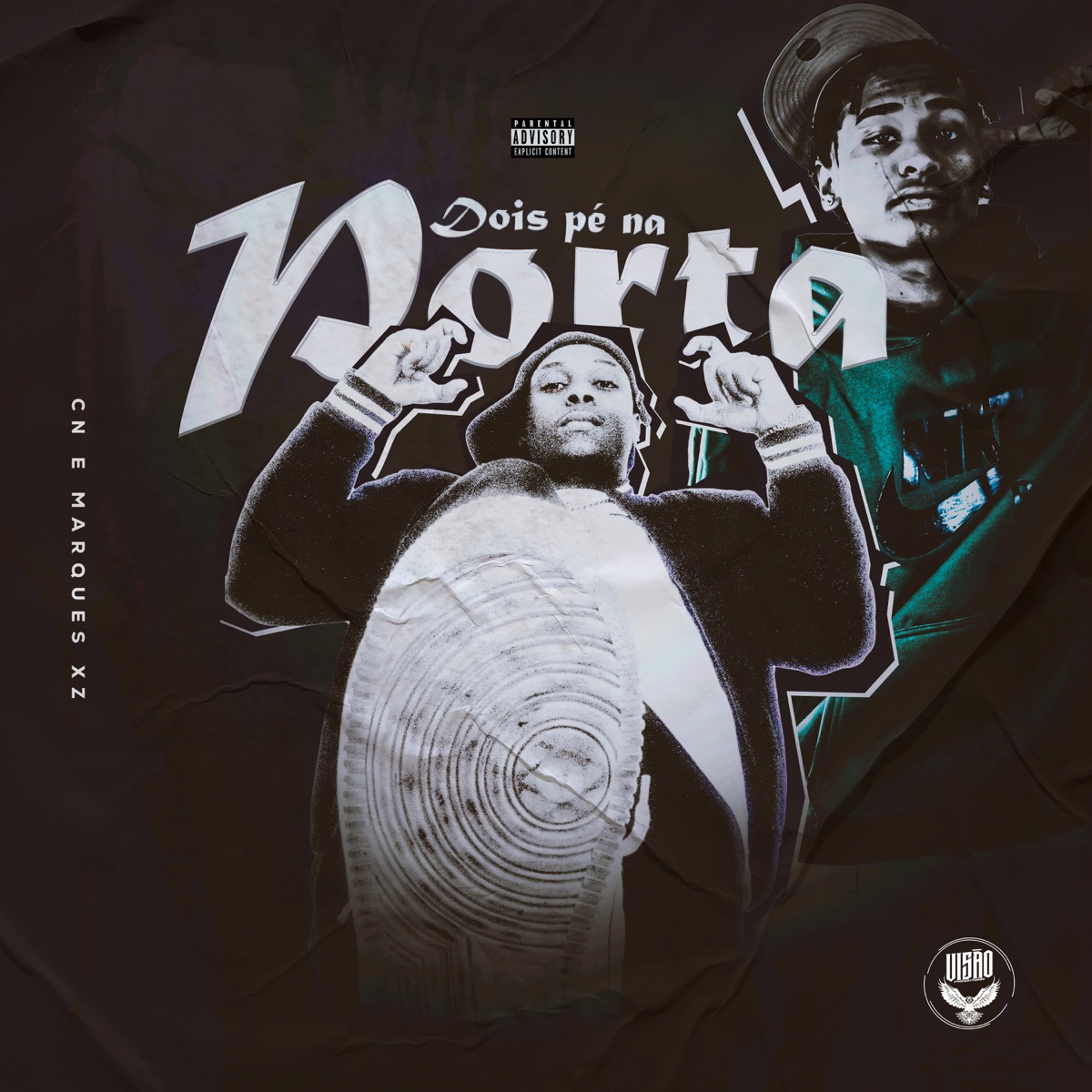 Dois Pé na Porta (feat. Marques XZ) - Single by CN & BUNE album cover