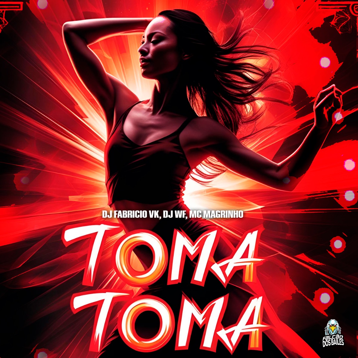 Toma Toma - Single by DJ WF, Mc Magrinho & DJ fabricio Vk album cover