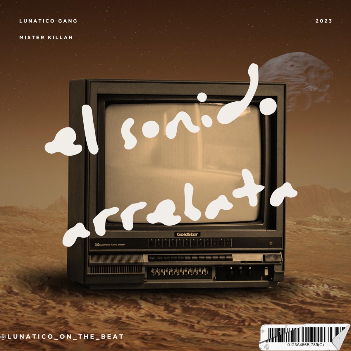 el sonido arrebata - Single by lunatico gang & Mister killa album cover