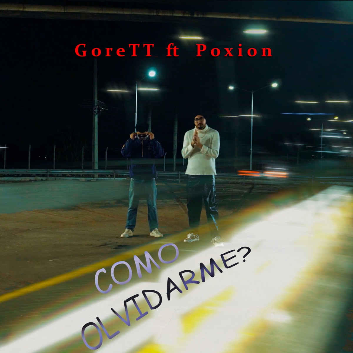 Como Olvidarme? (feat. Poxion) - Single by GoreTT album cover