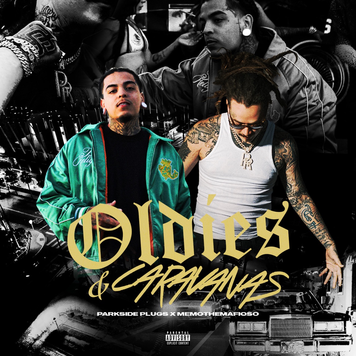 Oldies & Caravanas - Single by MemoTheMafioso & Parkside Plug$ album cover