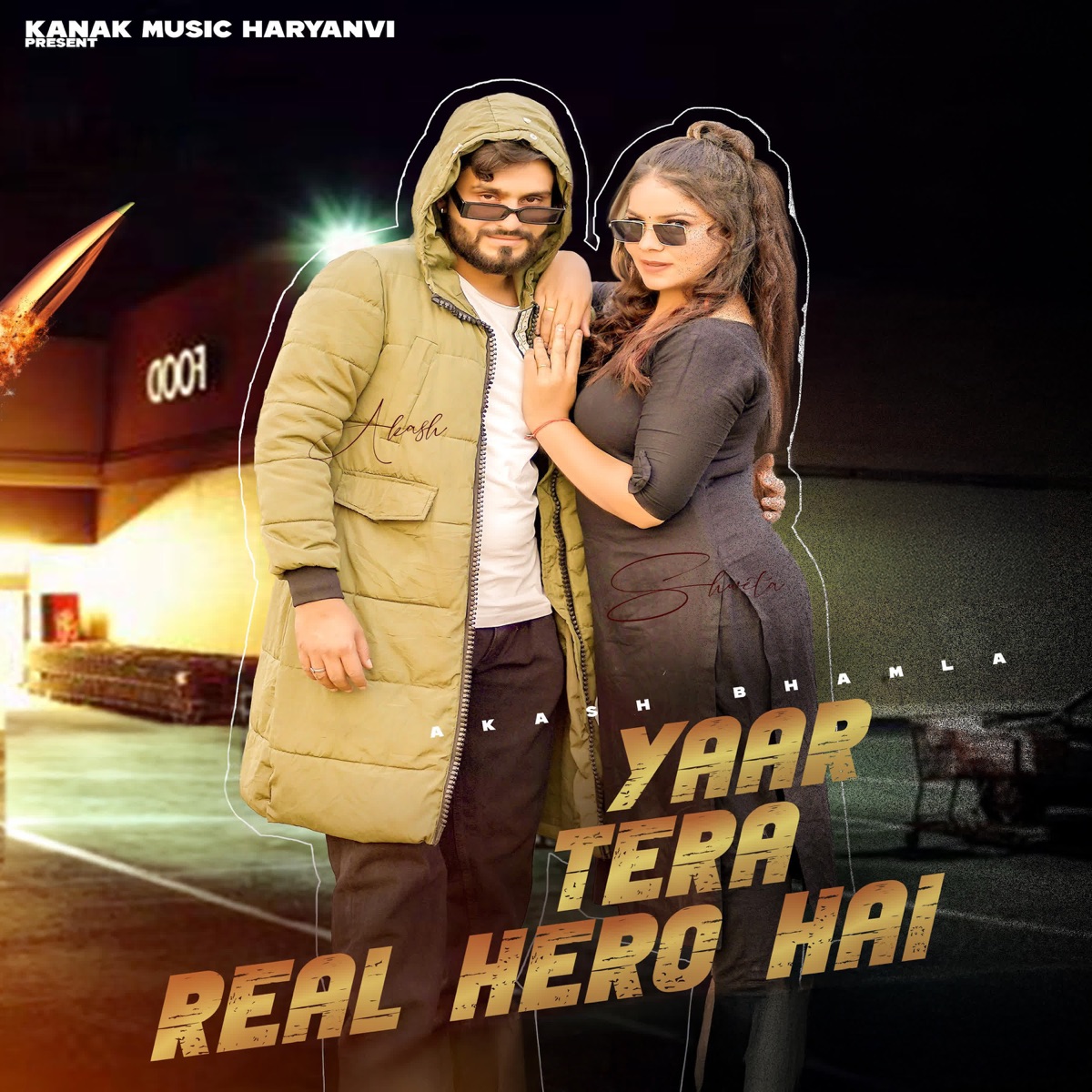 Yaar Tera Real Hero Hai (feat. Mahesh Nagar) - Single by Akash Bhamla album cover