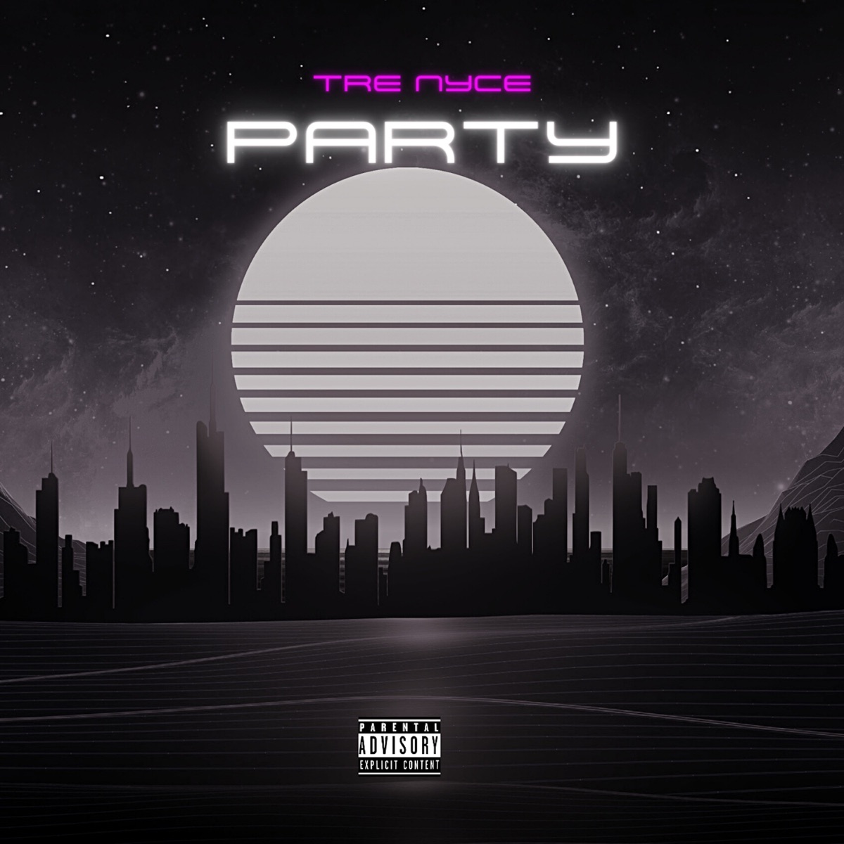 Party - Single by Tre Nyce album cover