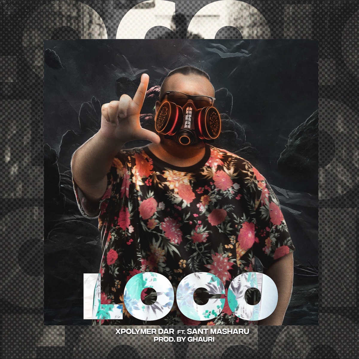 Loco (feat. Sant Masharu) - Single by Dar & Ghauri album cover