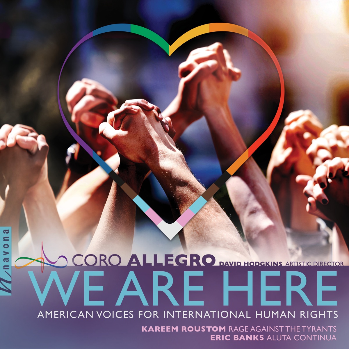 We Are Here: American Voices for International Human Rights by Coro Allegro & David Hodgkins album cover