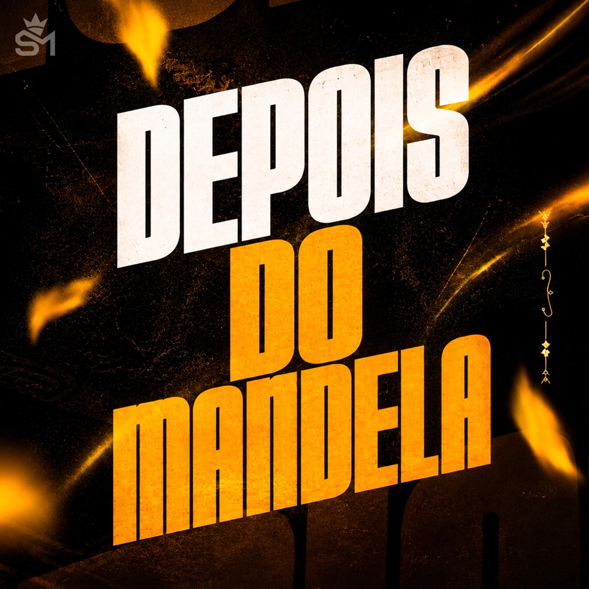 DEPOIS DO MANDELA - Single by NOTURNO DJ, Mc Rd & Meno Saaint album cover