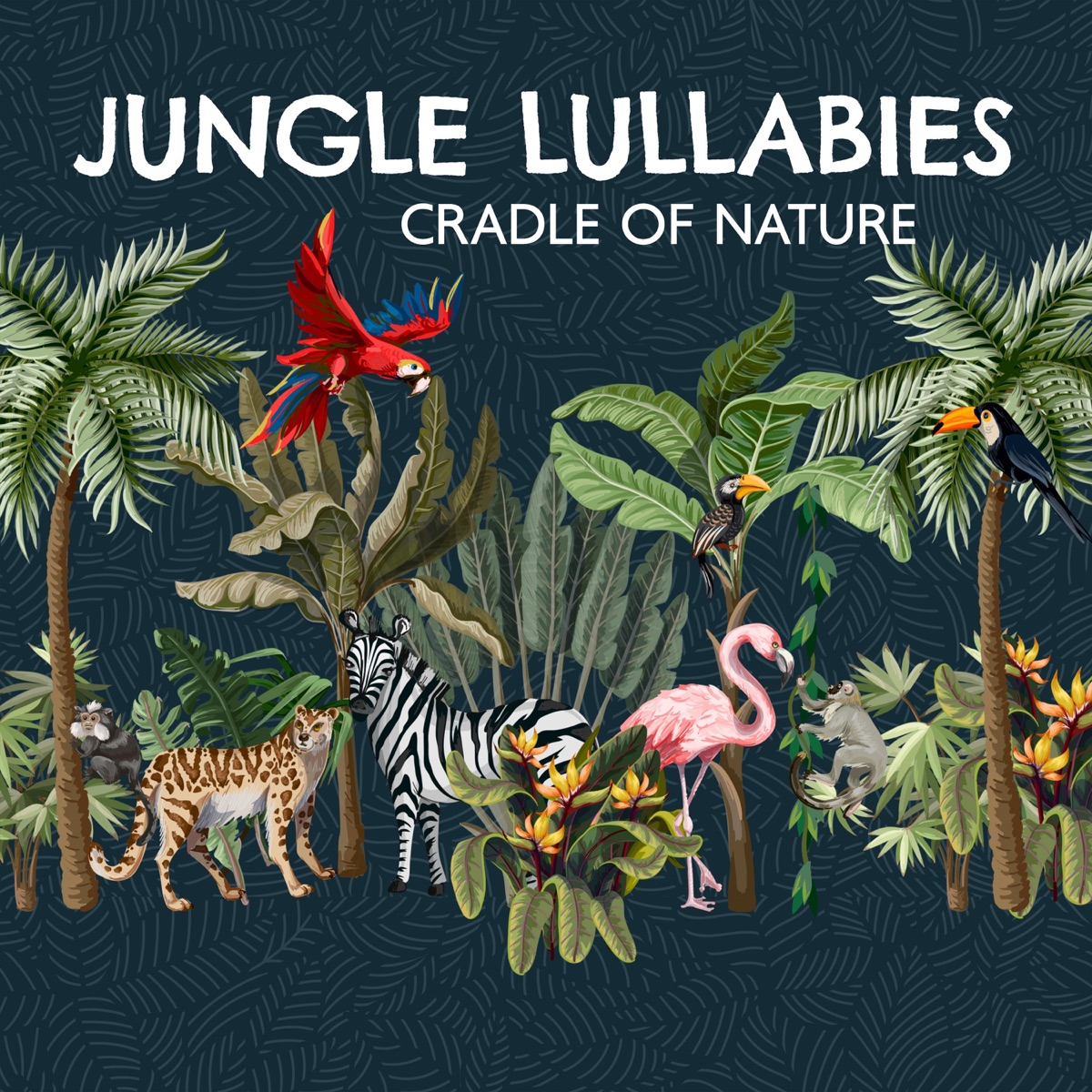 Jungle Lullabies: Cradle of Nature, Soothing Sleep Music and Rainforest Naptime by Sia Moonlight & Baby Lullaby Festival album cover