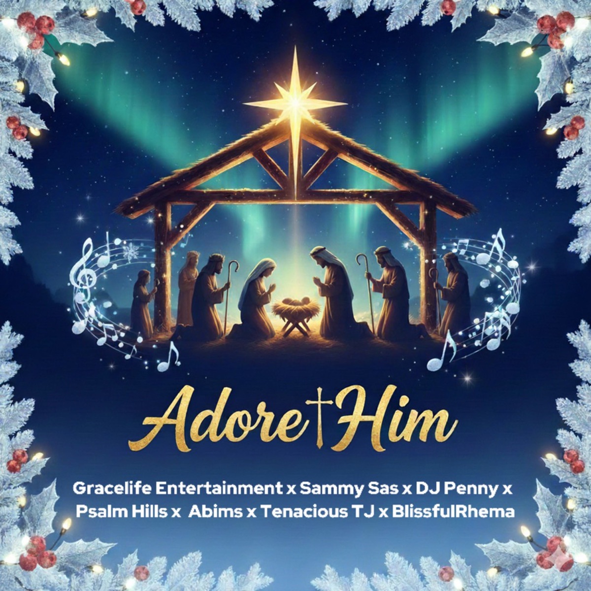 Adore Him (feat. Psalm Hills, Abims & Tenacious Tj) - Single by Team GLE, Sammy Sas, Dj Penny & BlissfulRhema album cover