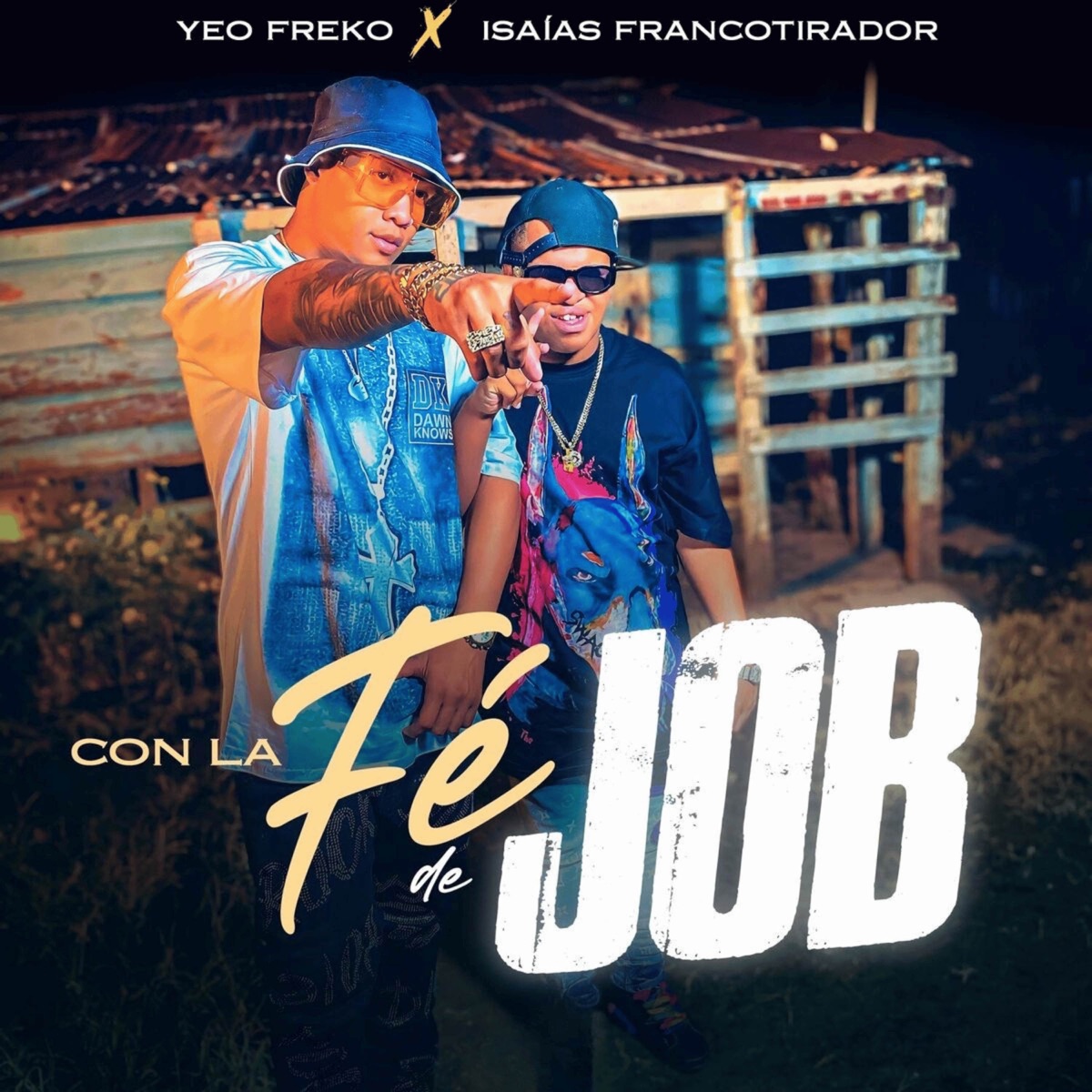 Con La Fé De Job - Single by Yeo Freko & Isaias Francotirador album cover
