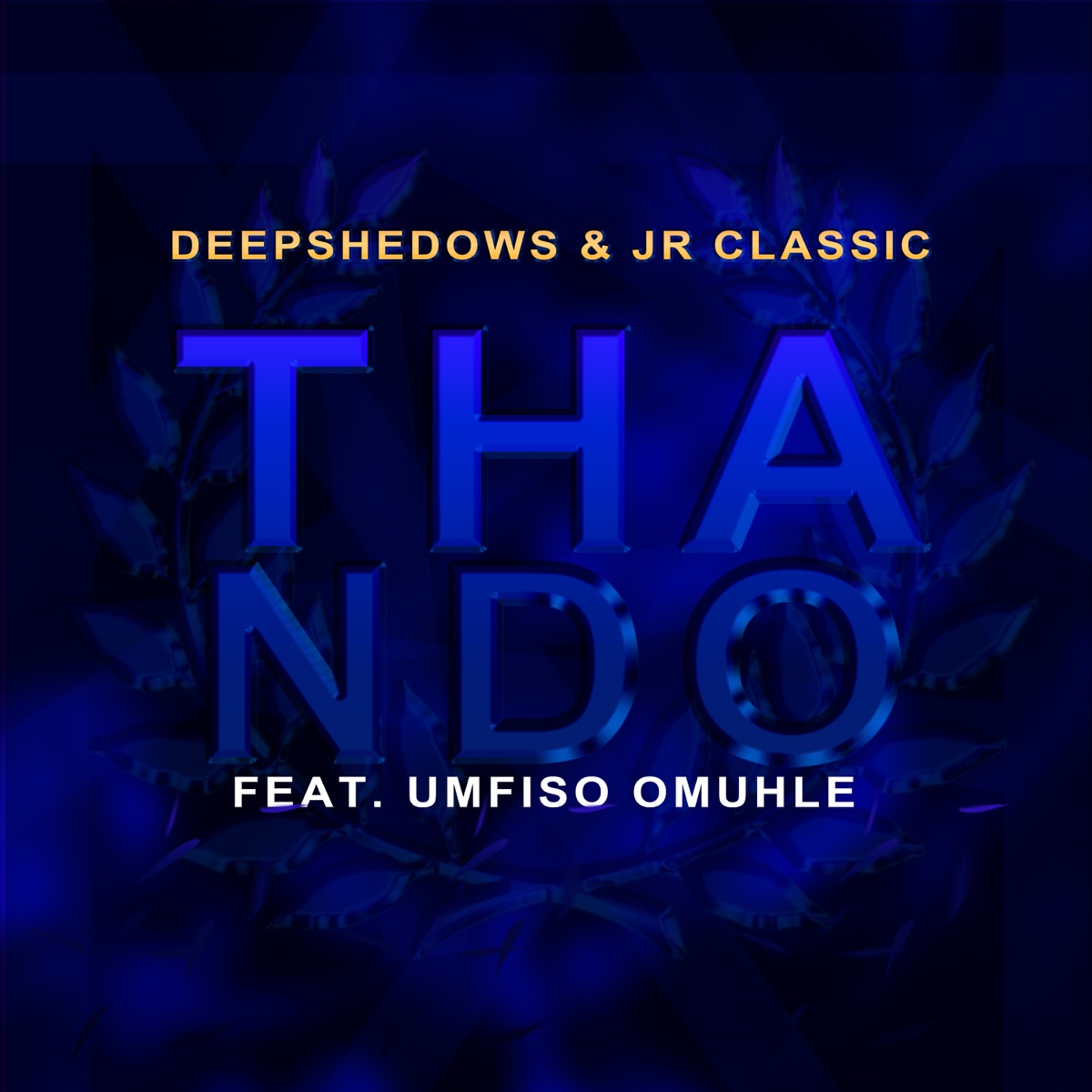 Thando (feat. Umfiso Omuhle) [with Lunatik Tik] - Single by Deepshedows & Jr Classic album cover