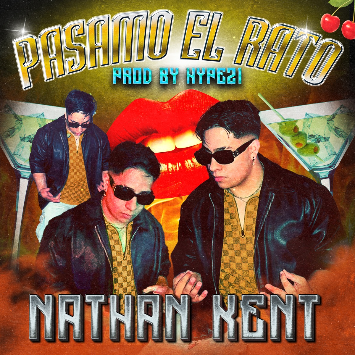Pasamo el Rato - Single by Nathan Kent album cover