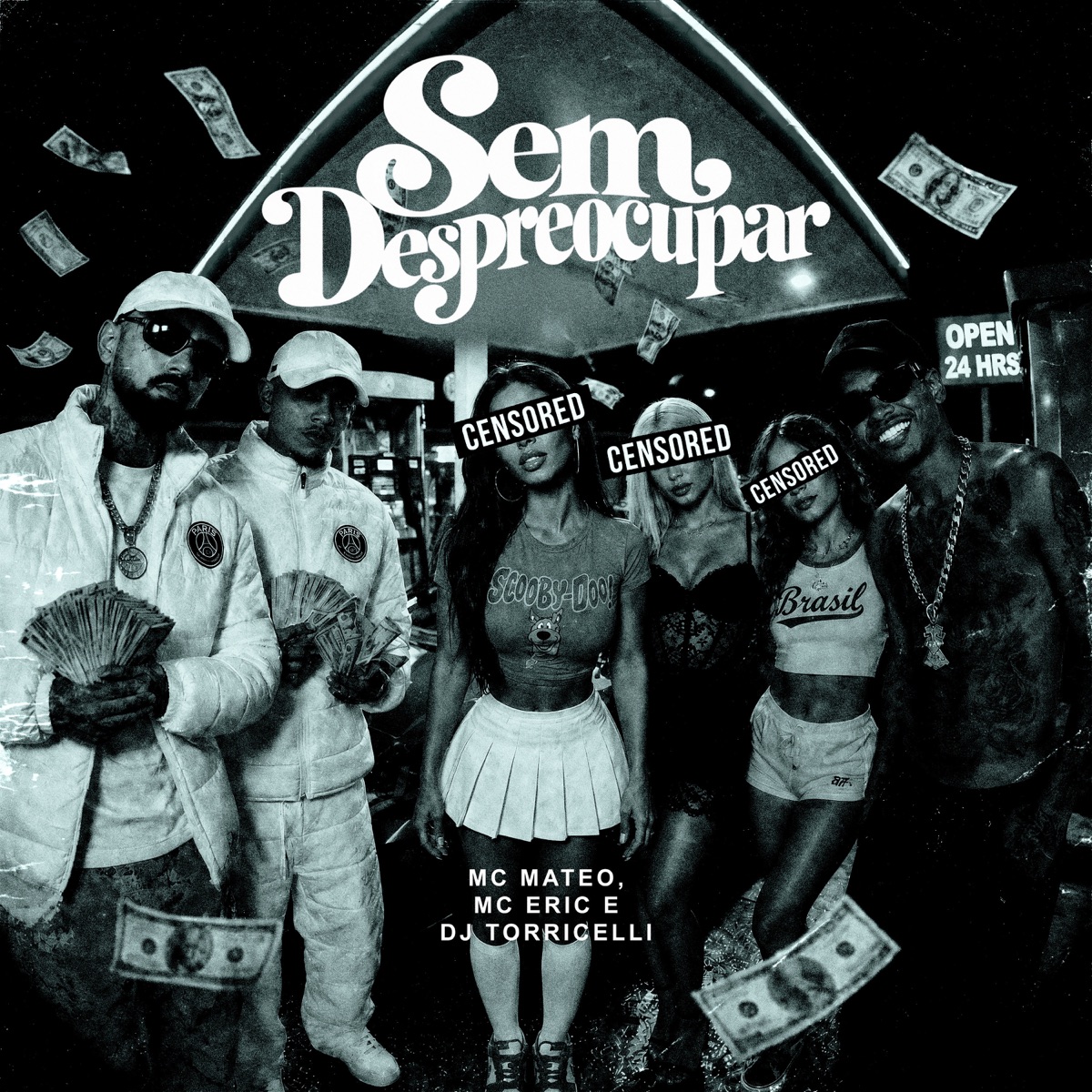 Sem Despreocupar - Single by MC Erik, DJ Torricelli & MC MATEO album cover