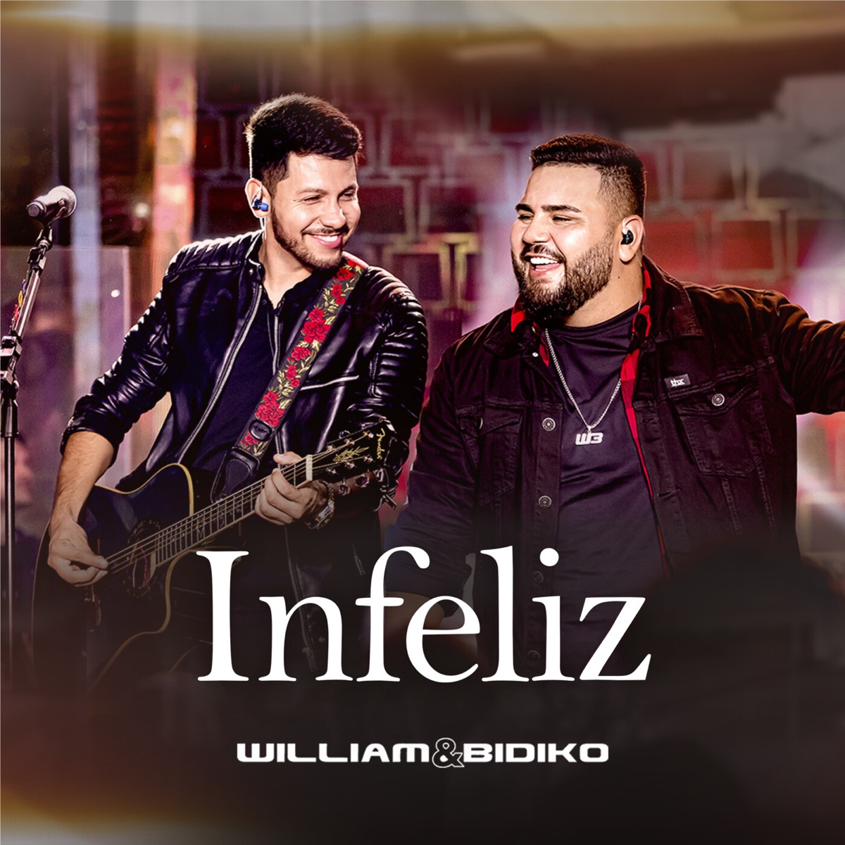 Infeliz (Ao Vivo) - Single by William & Bidiko album cover