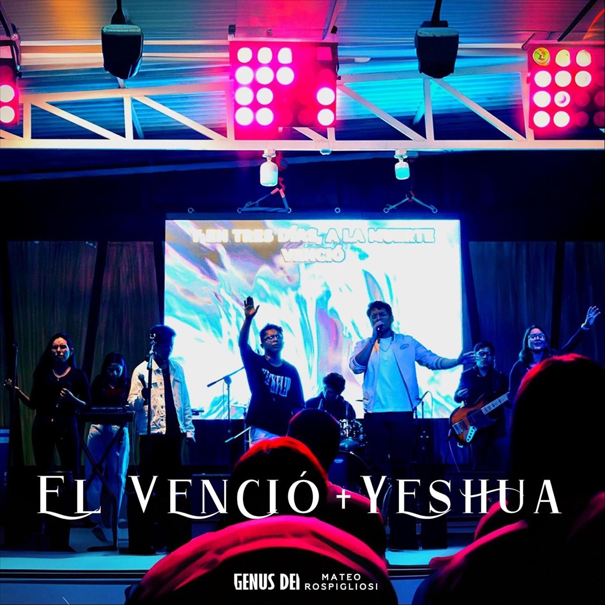 Él Venció+Yeshua (En Vivo) - Single by Genus Dei & Mateo Rospigliosi album cover
