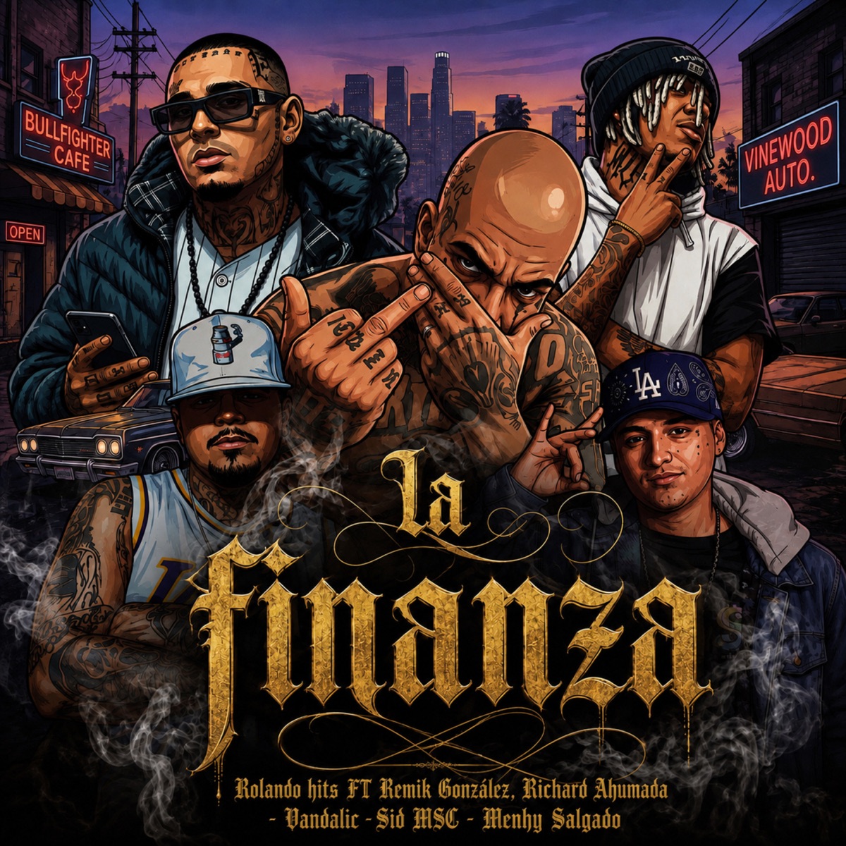 La Finanza (feat. Vandalic, Remik Gonzalez, Sid MSC & Richard Ahumada) - Single by Rolando Hits & Menhy Salgado album cover