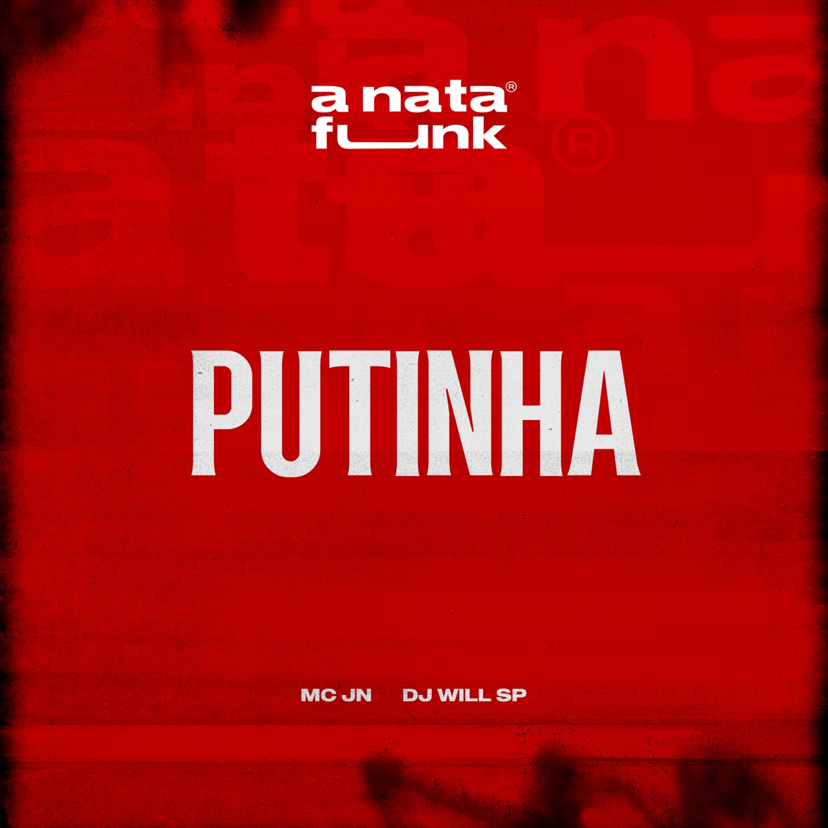 Putinha - Single by Mc Jn Oficial, DJ Will SP & A Nata Funk album cover