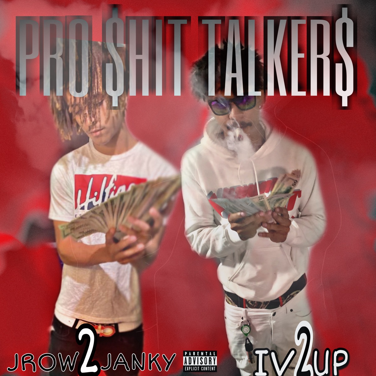 PRO $HIT TALKER$ (feat. JROW2JANKY) - Single by IV 2UP album cover