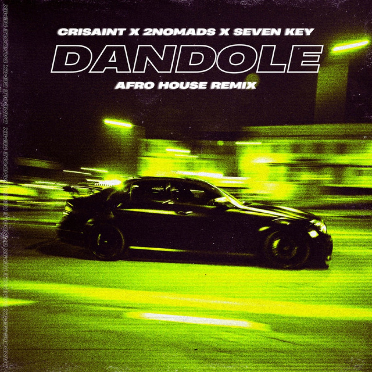 DANDOLE (AFRO HOUSE) - Single by Crisaint, 2NOMADS & Sevenkey album cover