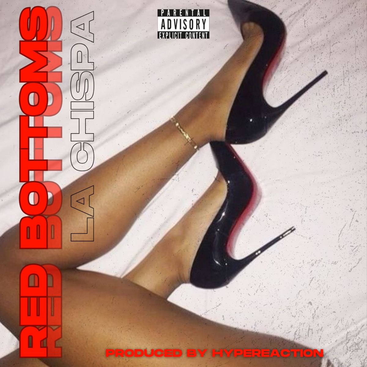 Red Bottoms - Single by LA CHISPA album cover