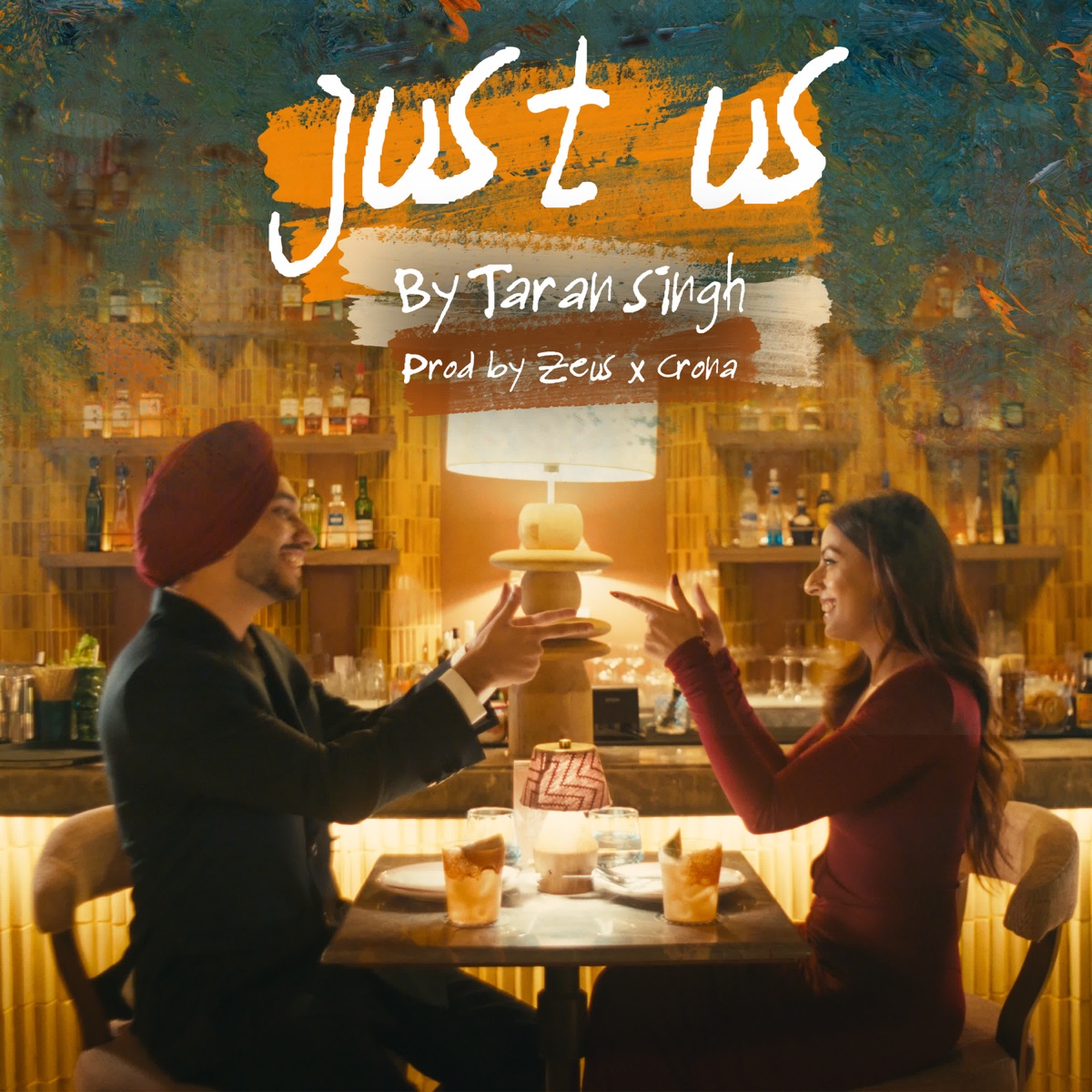 Just Us (feat. Zeus X Crona) - Single by Taran Singh album cover