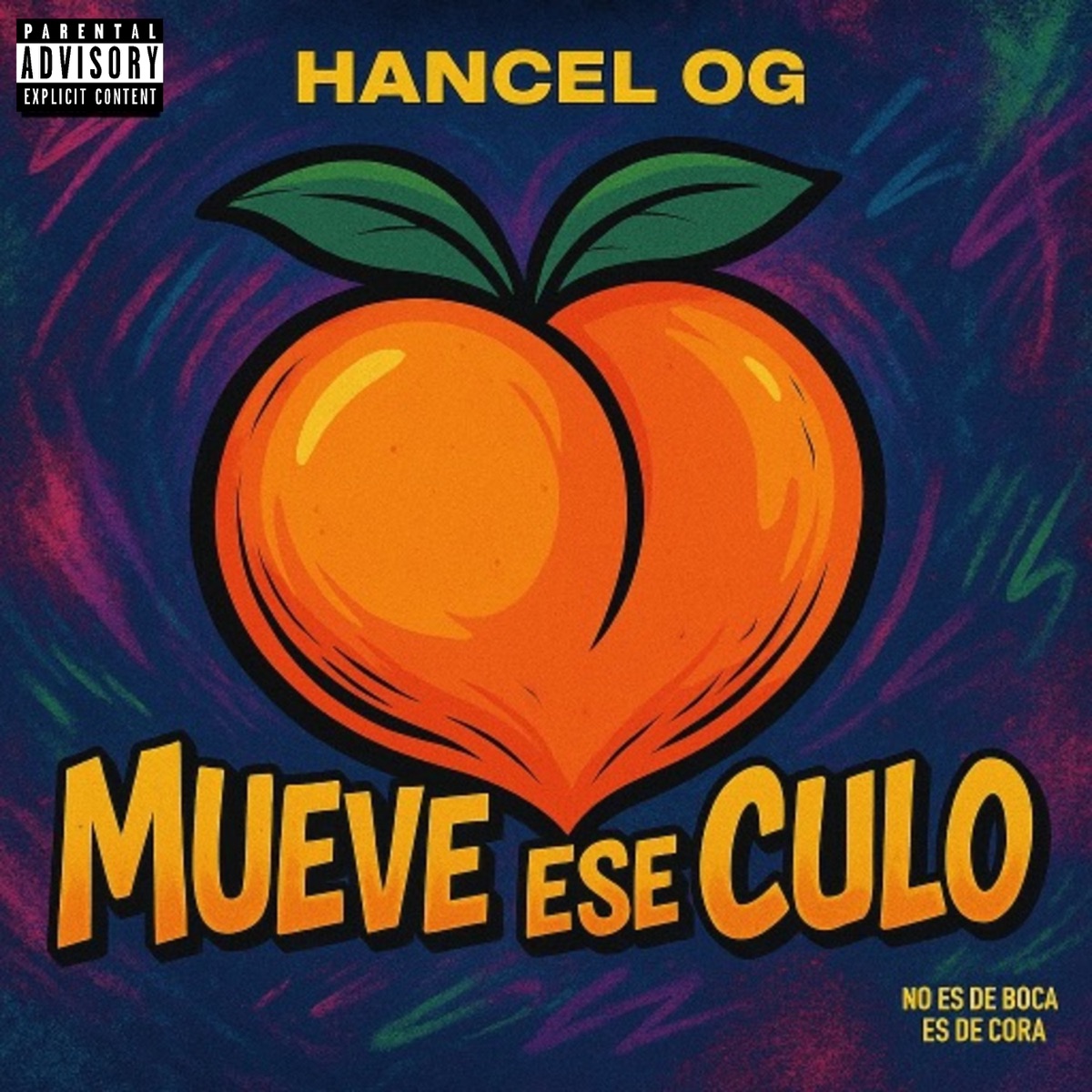 Mueve Ese Culo - Single by Hancel OG & JotaVC album cover