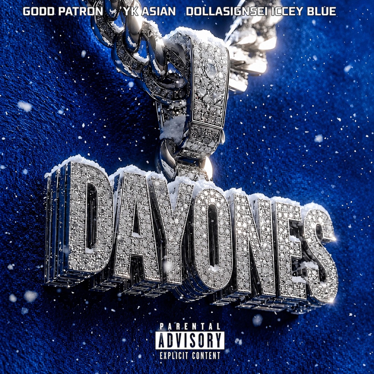 DAYONES (feat. Godd Patron, YK ASIAN, DOLLASIGNSSEI & ICCY BLEU) - Single by Dope Gang album cover