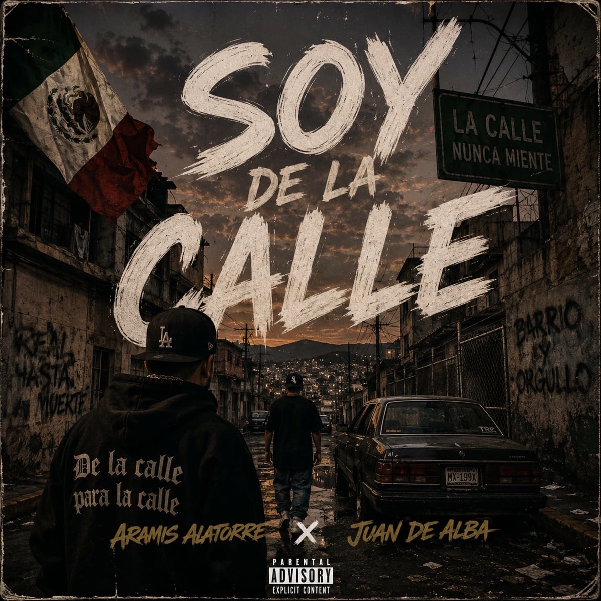 Soy de la calle (feat. juan de alba) - Single by Aramis Alatorre album cover