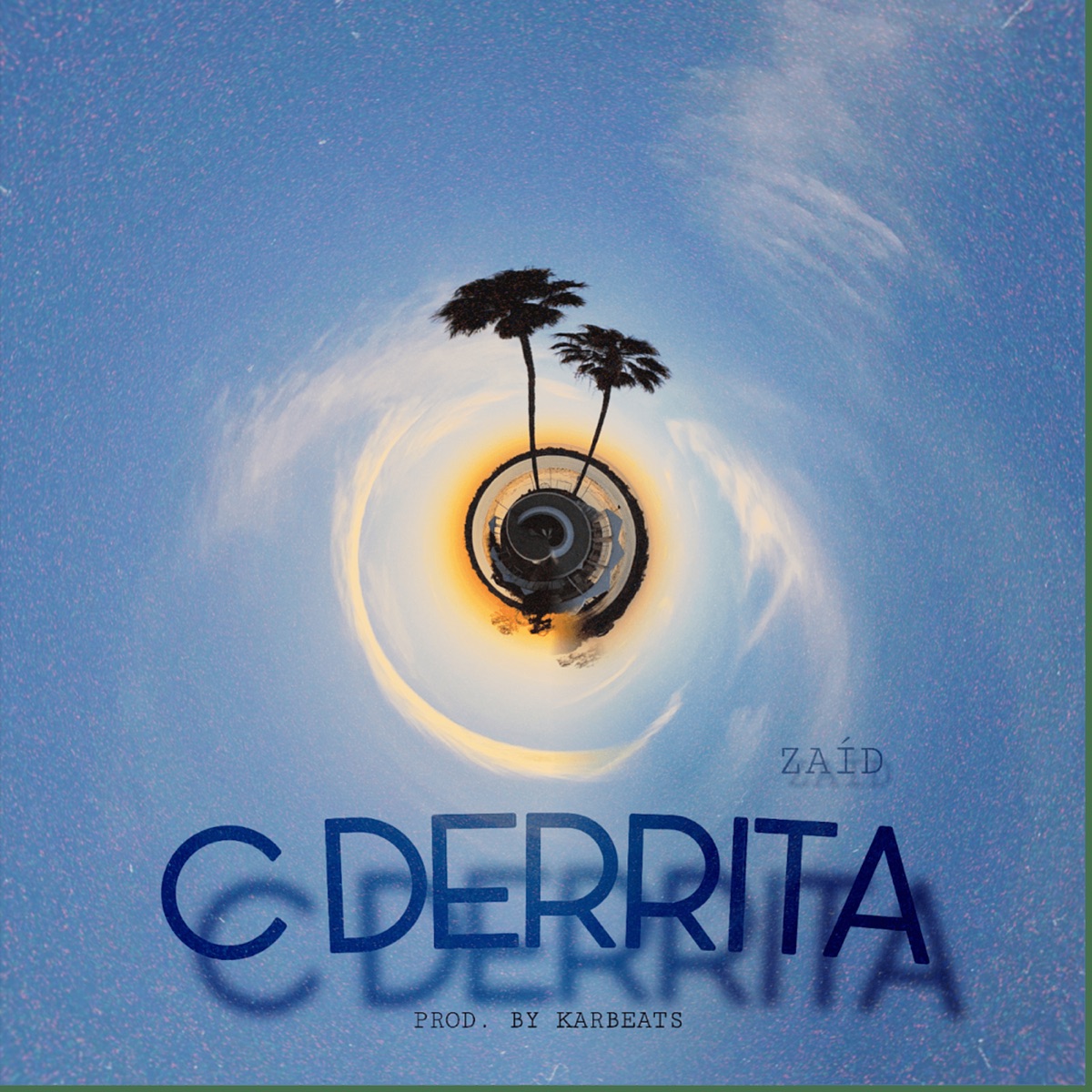 C Derrita - Single by Zaíd album cover