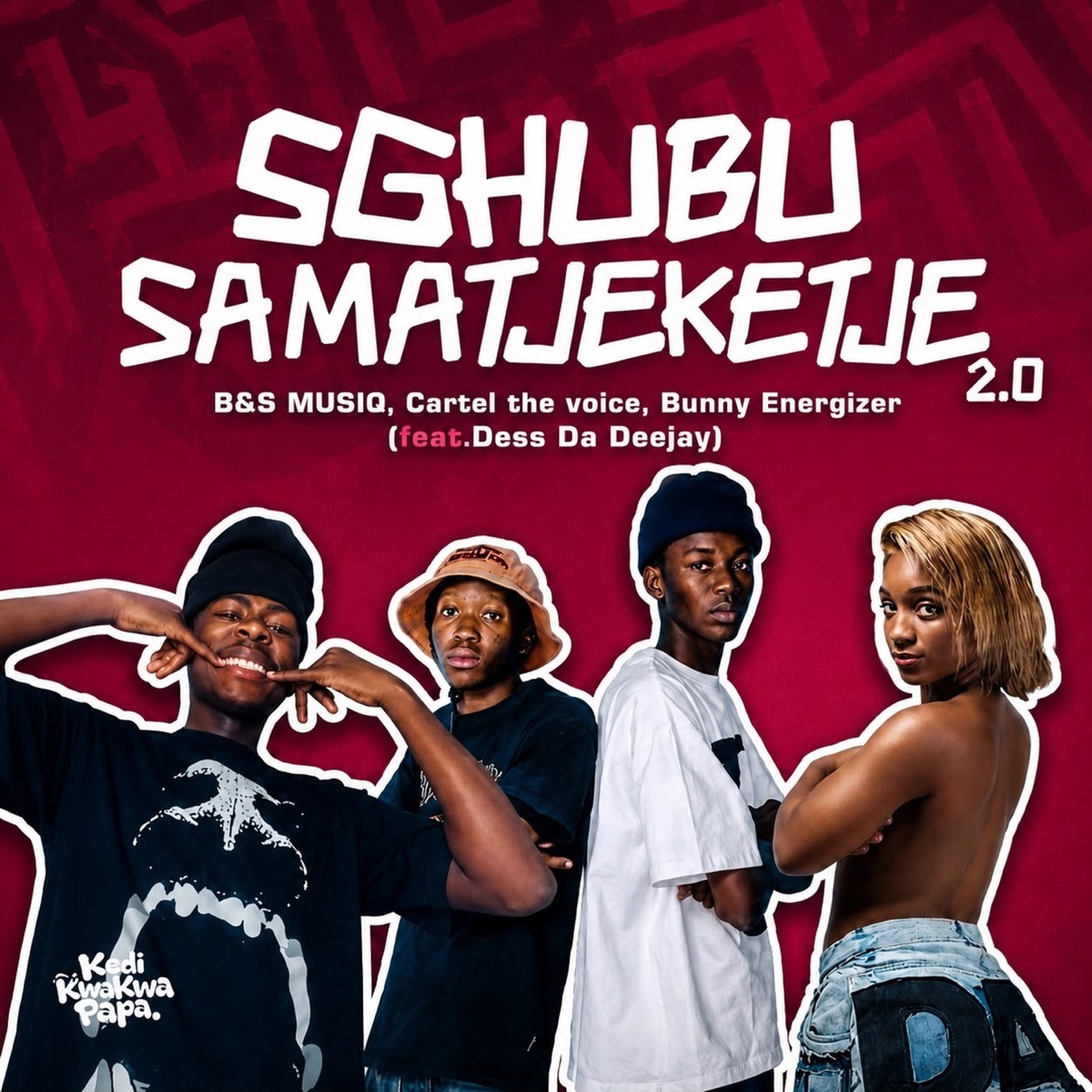 Sghubu Sa Matjeketje 2.0 (feat. Dess Da Deejay) - Single by B&S MUSIQ, Cartel The Voice & Bunny Energizer album cover