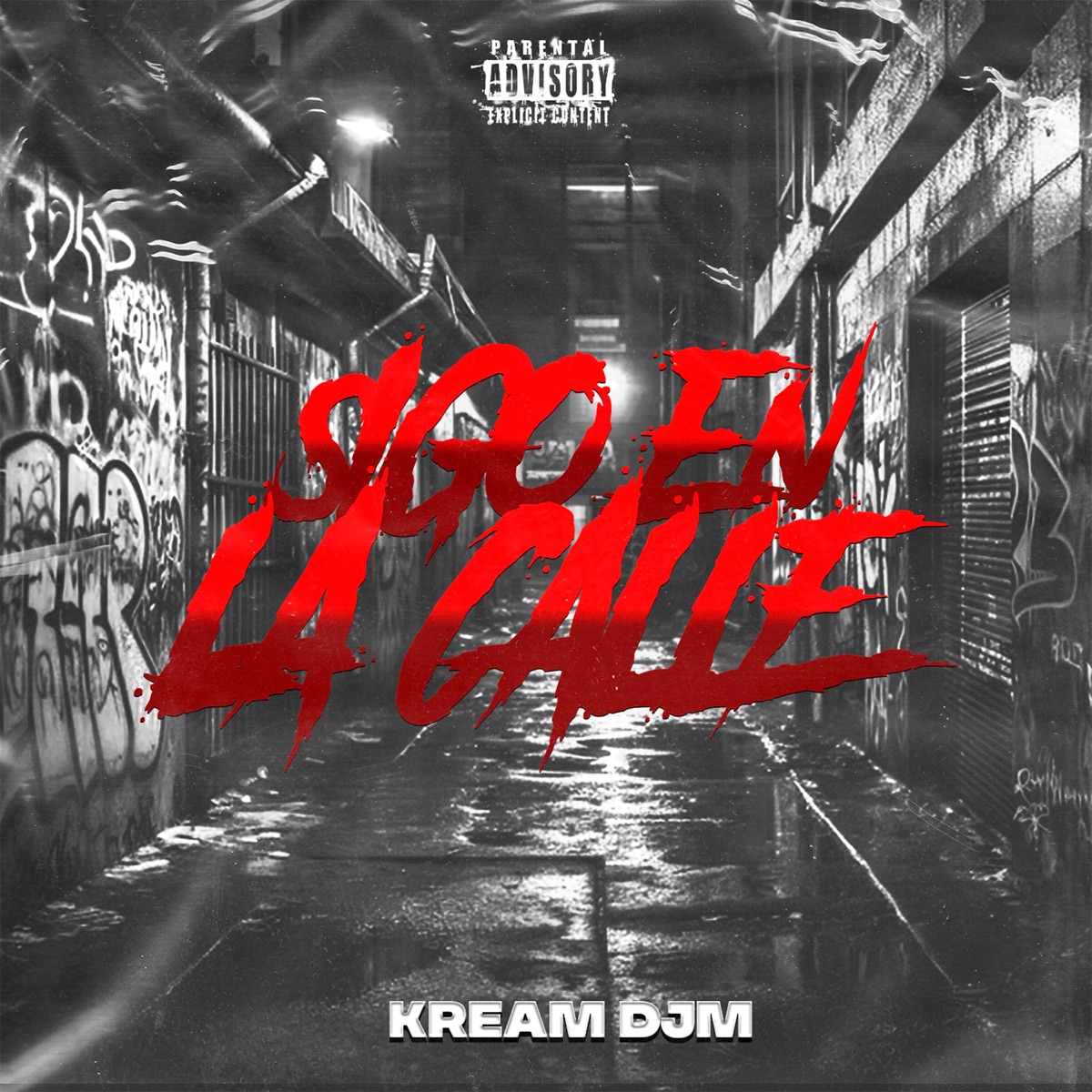 Sigo En La Calle - Single by Kream & Dj Alkalina album cover
