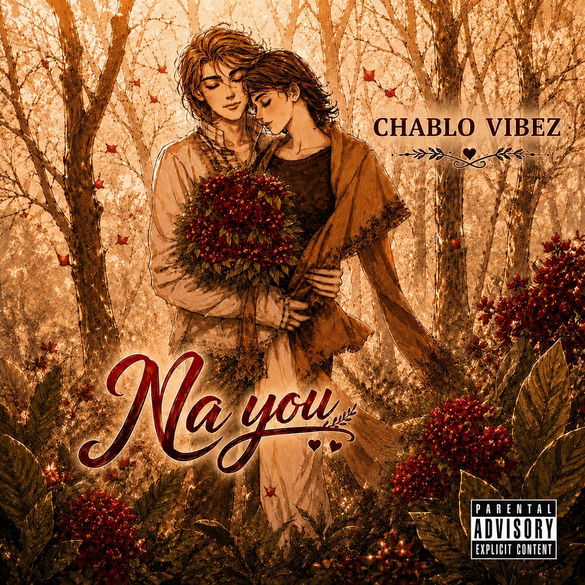 Na You - Single by Chablo vibez album cover
