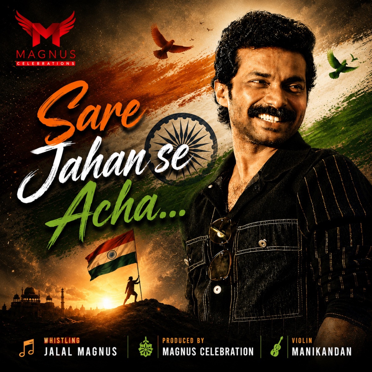Sare Jahanse Acha - Single by Jalal Magnus & Manikandan album cover
