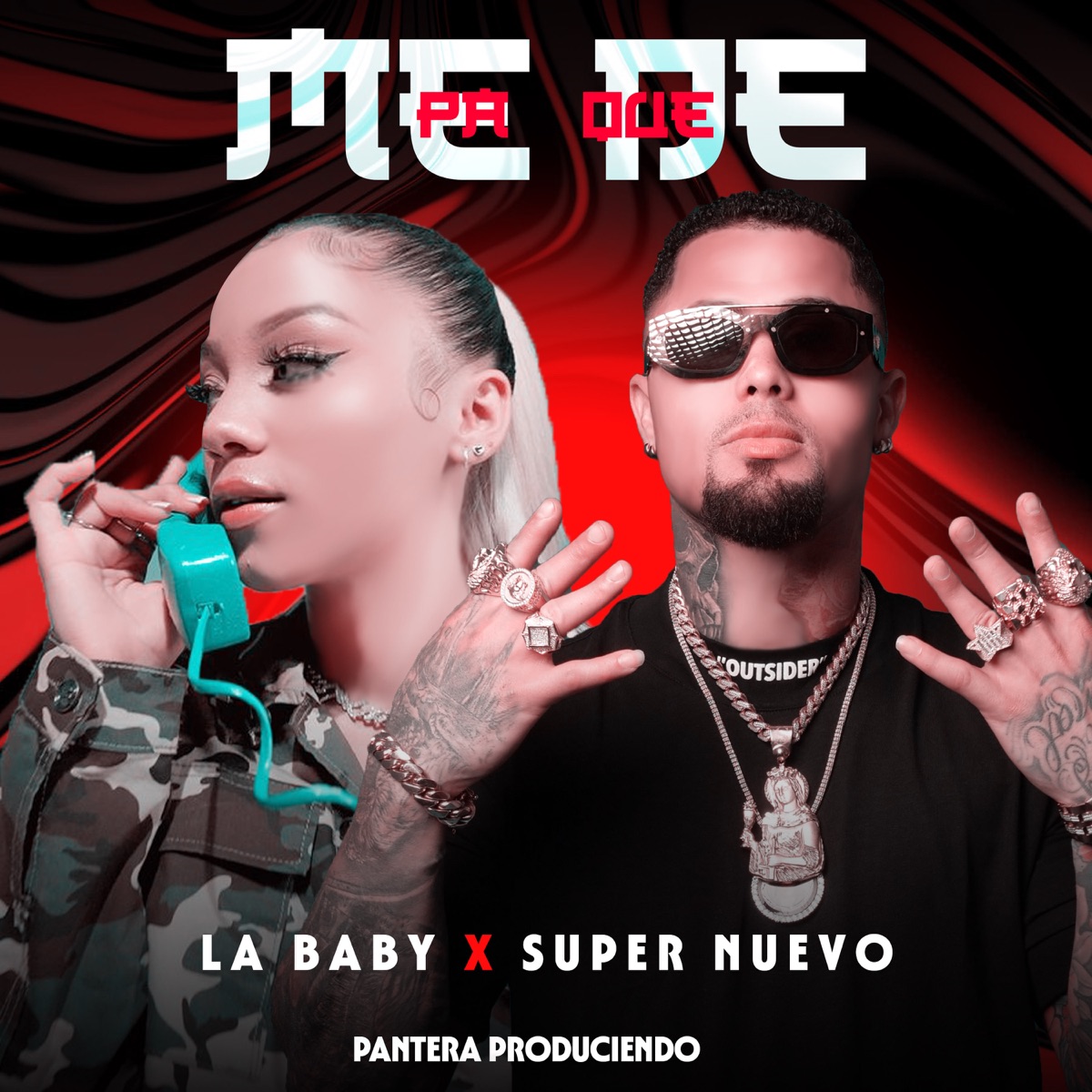 Pa Que Me De - Single by La baby & El Super Nuevo album cover