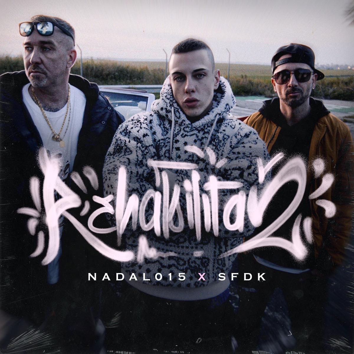 Rehabilita2 - Single by Nadal015 & SFDK album cover