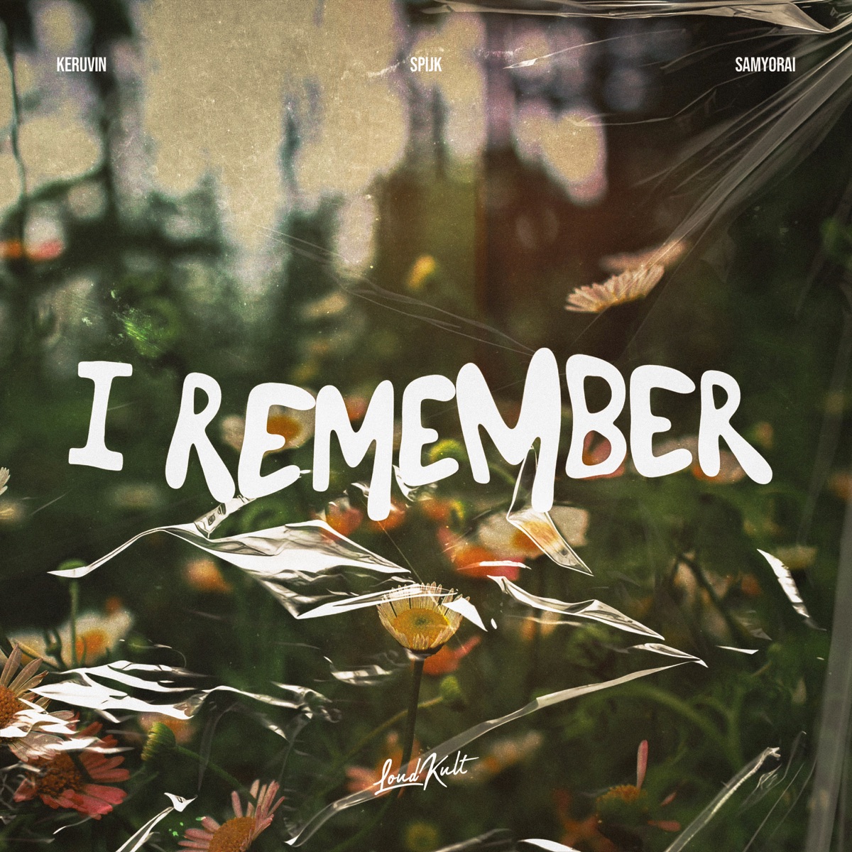 I Remember - Single by Keruvin, Spijk & Samyorai album cover