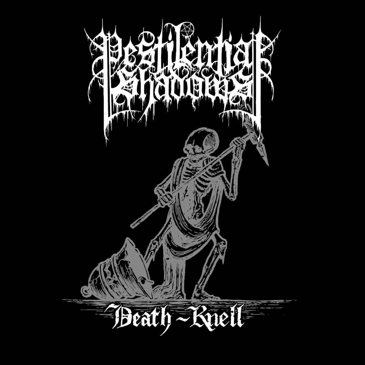 Death-Knell - Single by Pestilential Shadows album cover