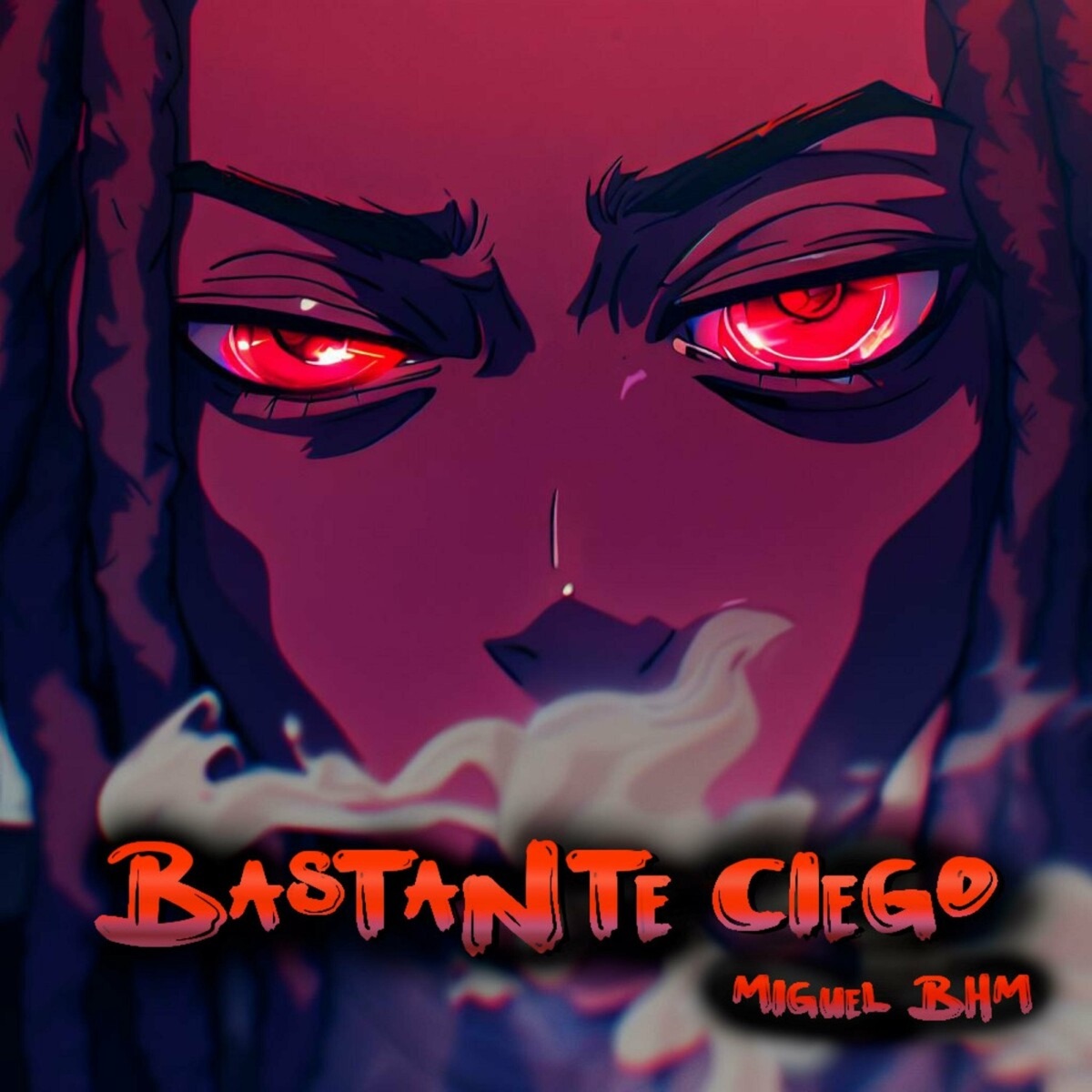 Bastante Ciego - Single by Miguel BHM album cover