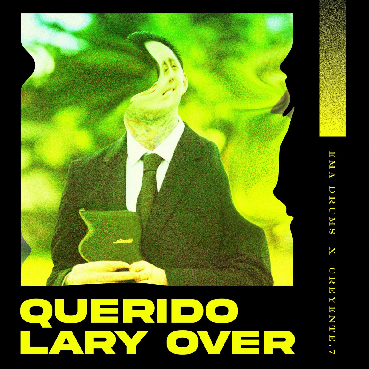 Querido Lary Over (feat. Creyente.7) - Single by EMA DRUMS album cover
