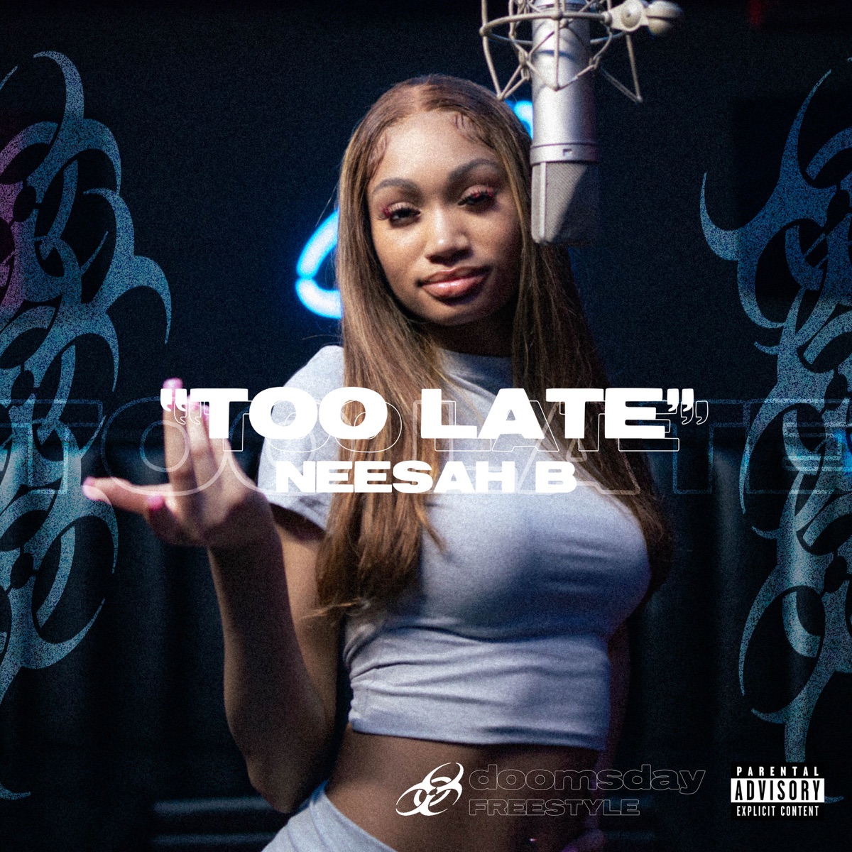 Too Late - Single by Neesah B & Doomsday album cover