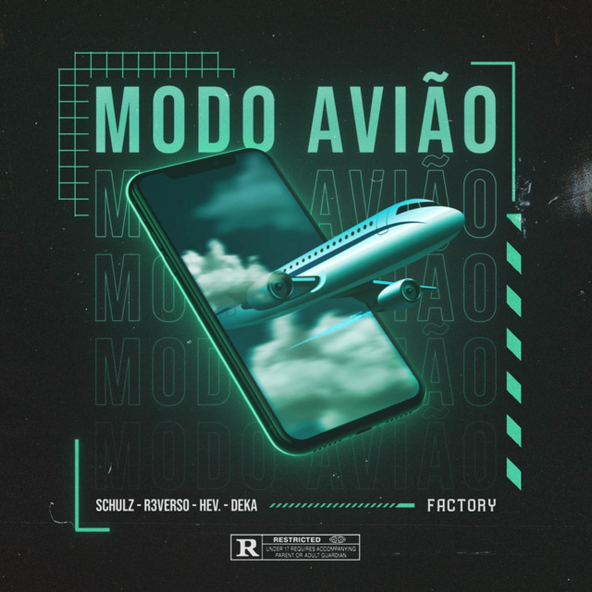 Modo Avião - Single by Factory Inc., R3VERSO, Schulz, Deka & Hev. album cover