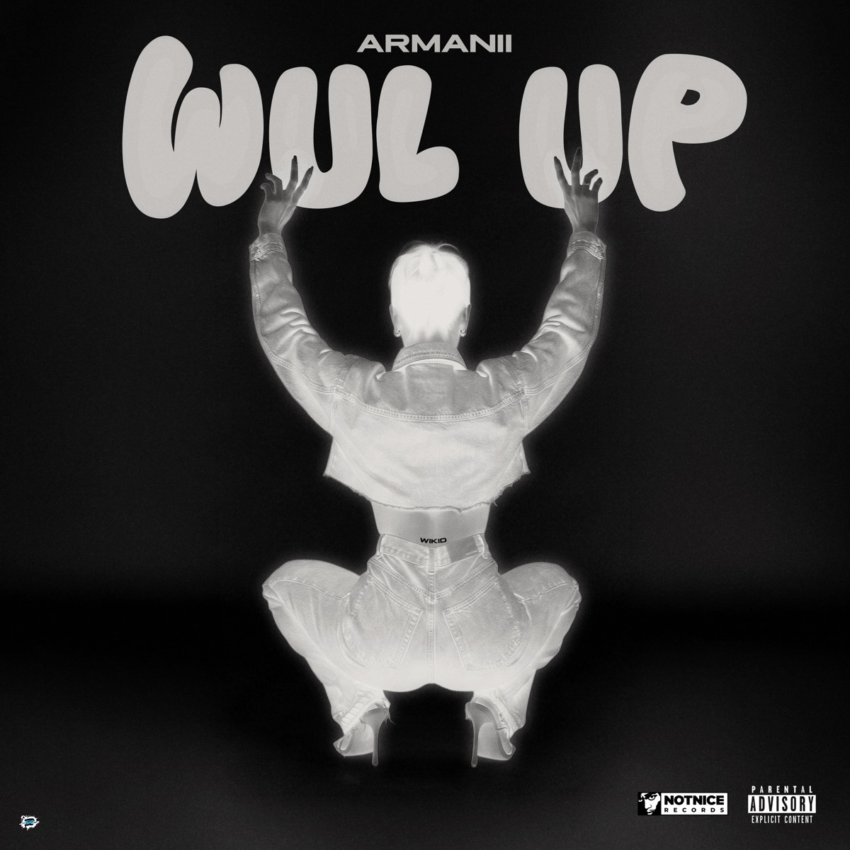 WUL UP - Single by Armanii & Notnice album cover