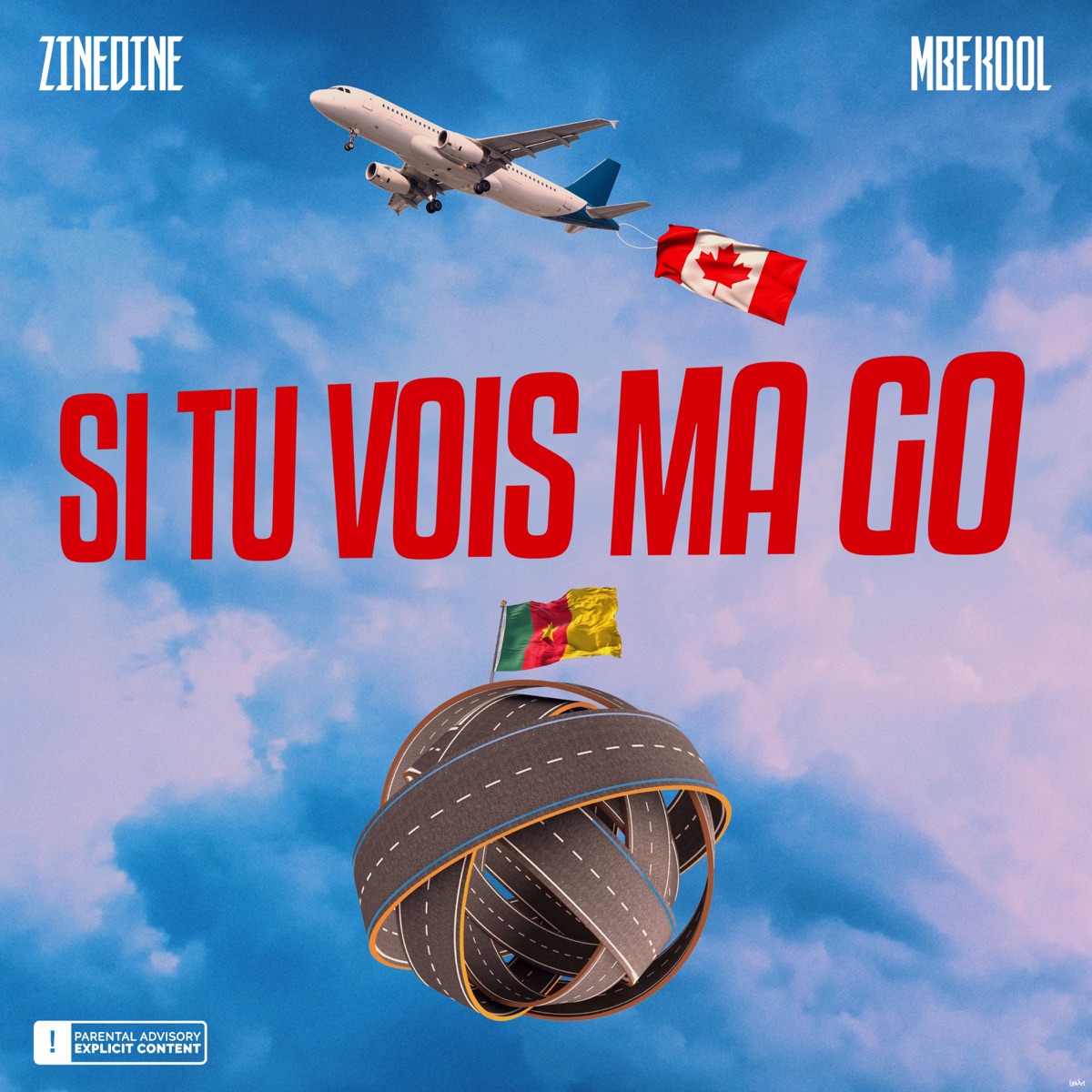 SI TU VOIS MA GO (feat. ZINEDINE) - Single by Mbekool album cover