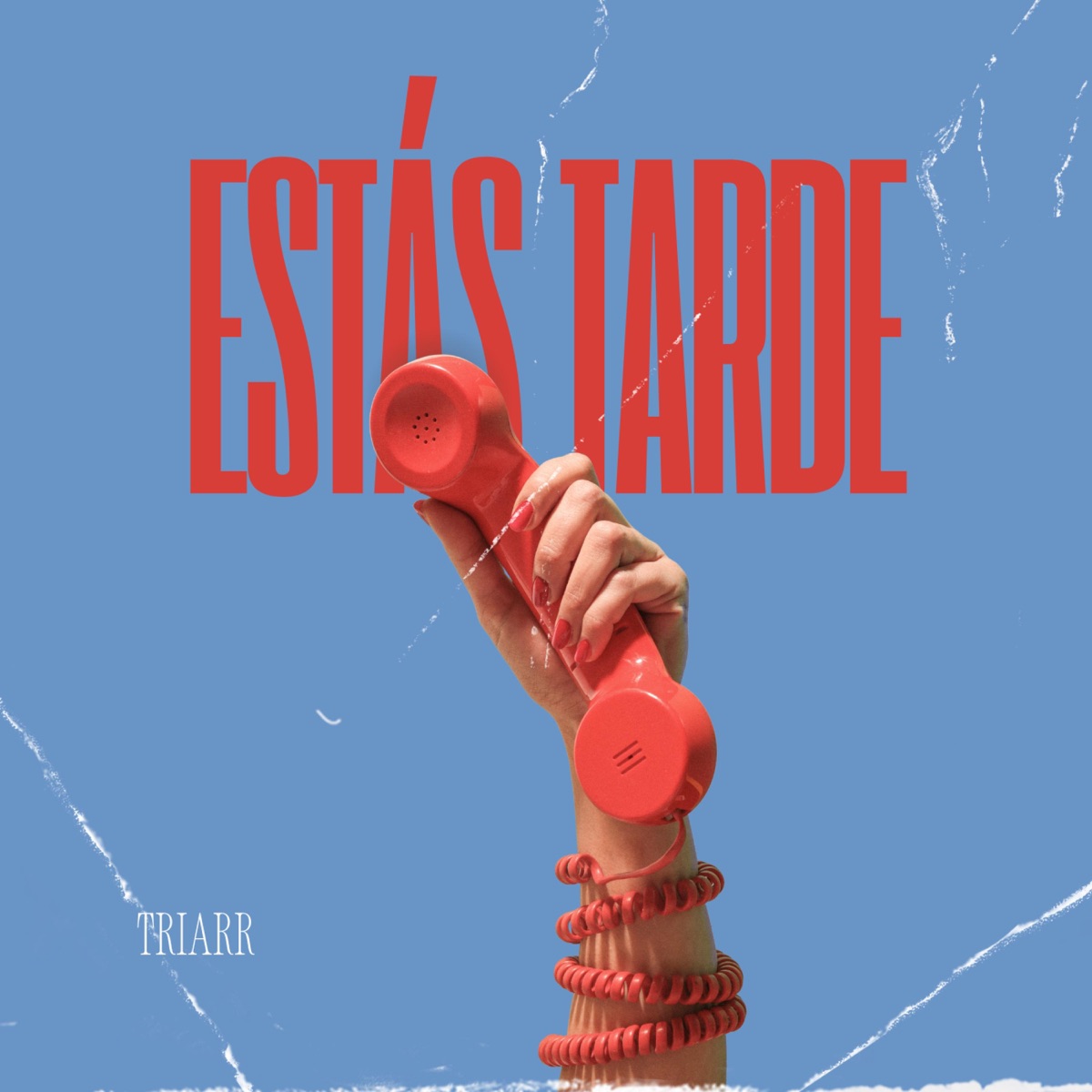 Estás Tarde - Single by 3R El Hijo Del Rey album cover