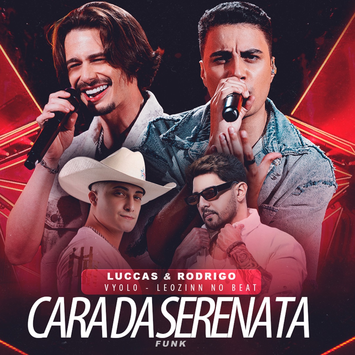 Cara da Serenata (Funk) [feat. Luccas & Rodrigo] - Single by VYOLO & Leozinn No Beat album cover