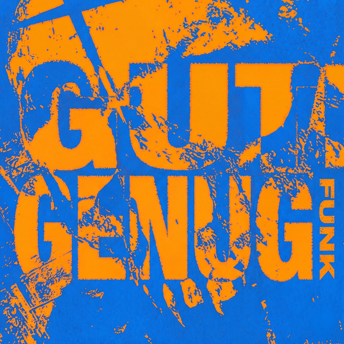 GUT GENUG FUNK - EP by MachiChunky & QUARSHY album cover