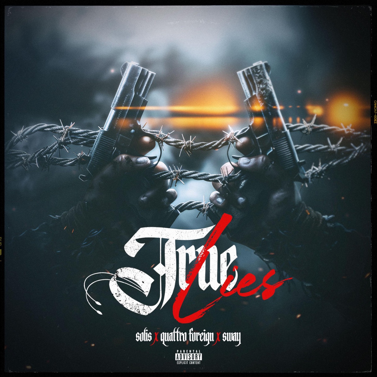 True Lies (feat. Sway & Quattro Foreign) - Single by Solis album cover